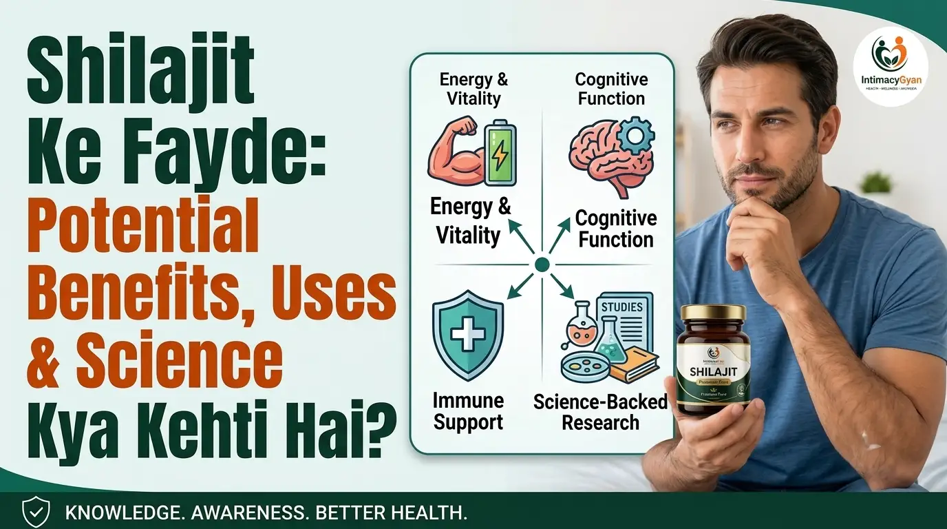 Shilajit Ke Fayde Potential Benefits, Uses